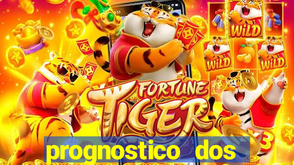 prognostico dos jogos de hoje